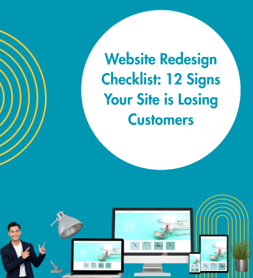 Website Redesign Checklist 12 Signs Your Site is Losing Customers