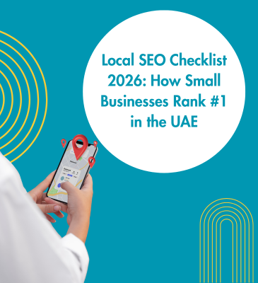 Local SEO Checklist 2026: How Small Businesses Rank #1 in the UAE