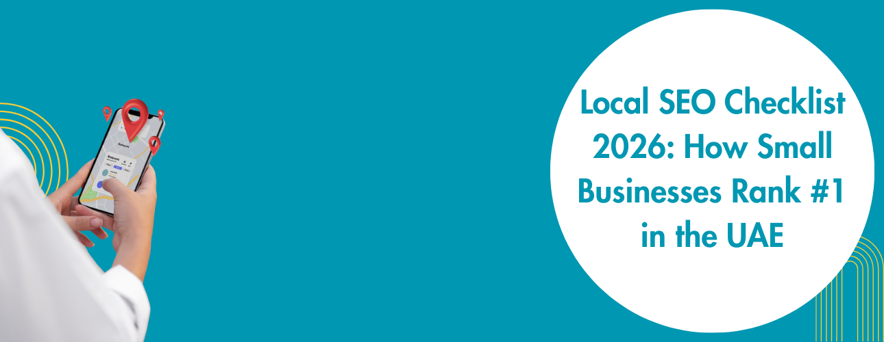 Local SEO Checklist 2026 - How small Business Rank #1 in the UAE