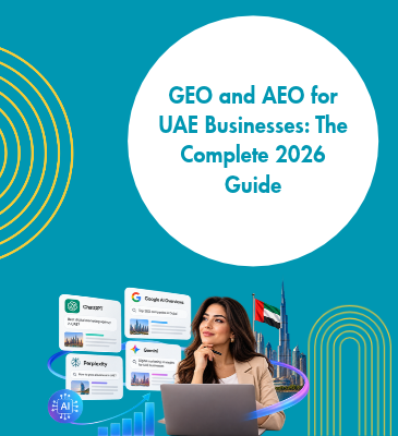 GEO and AEO for UAE Businesses: The Complete 2026 Guide